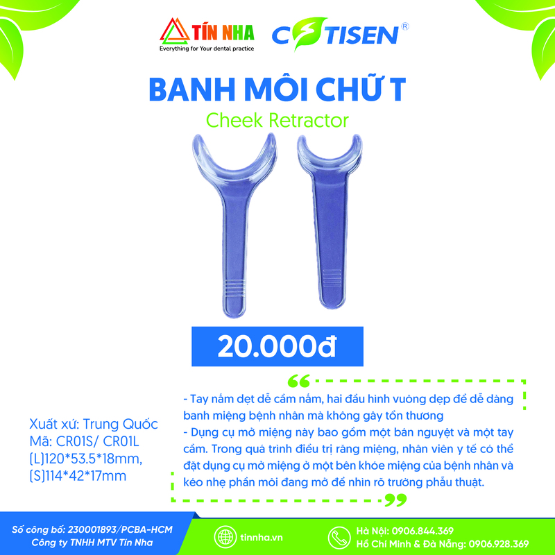 Banh Môi chữ T (Cheek Retractor)